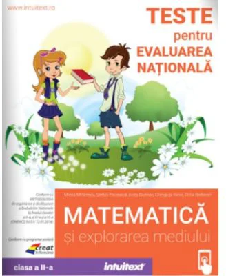 Teste pentru evaluarea nationala. Matematica si explorarea mediului, clasa a 2-a - Stefan Pacearca