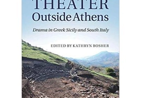 Theater outside Athens: Drama in Greek Sicily and South Italy - Kathryn Bosher