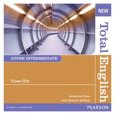 New Total English Upper Intermediate Class Audio CD - Araminta Crace, Richard Acklam