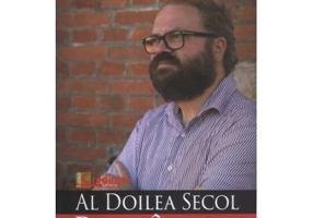 Al doilea secol romanesc. Repere social-teologice - Radu Preda