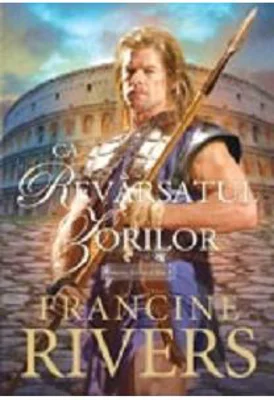 Ca revarsatul zorilor. Trilogia Emblema leului, volumul 3 - Francine Rivers