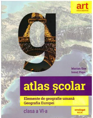 Atlas scolar. Elemente de geografie umana. Geografia Europei. Clasa a 6-a - Marian Ene