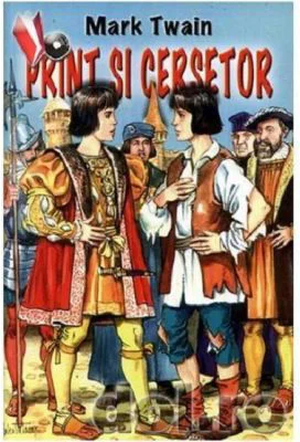 Print si cersetor - Mark Twain