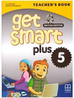 Get Smart Plus 5 Teacher's Book British Edition - H. Q. Mitchell, Marileni Malkogianni
