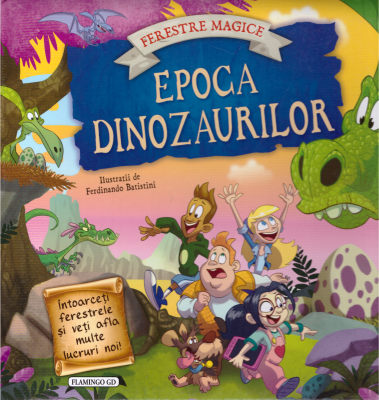 Epoca dinozaurilor. Cu ferestre magice - MOON