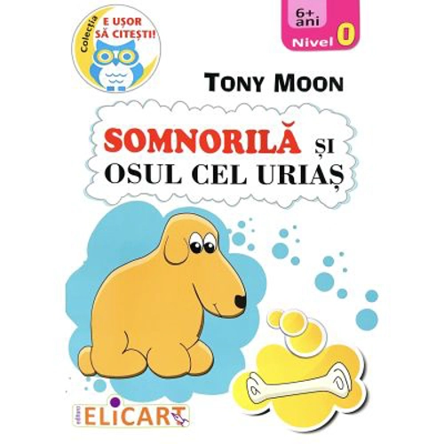 Somnorila si osul cel urias -Tony Moon