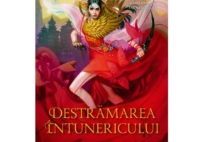 Destramarea intunericului (al doilea volum al seriei Sange de stele) - Elizabeth Lim