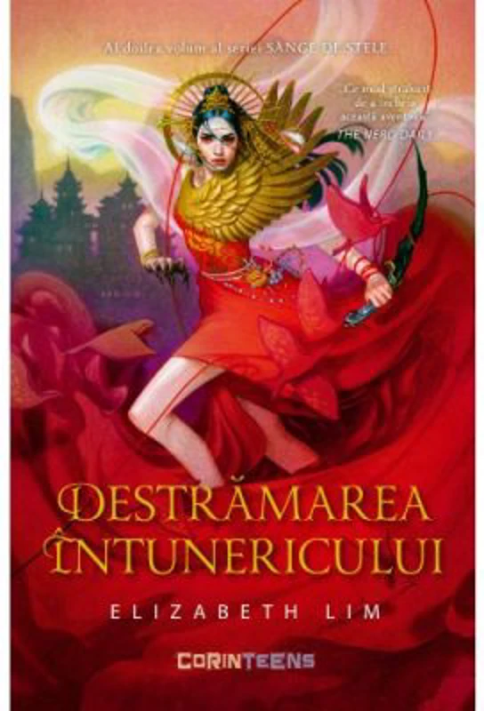 Destramarea intunericului (al doilea volum al seriei Sange de stele) - Elizabeth Lim