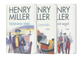 Pachet din 3 carti Intelepciunea inimii, Tropicul Cancerului de Autorul Henry Miller