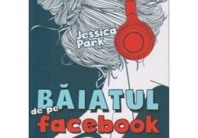 Baiatul de pe Facebook - Jessica Park