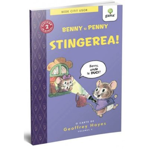 BEDE CITIT USOR. NIVELUL 2. Benny si Penny: Stingerea! volumul 4