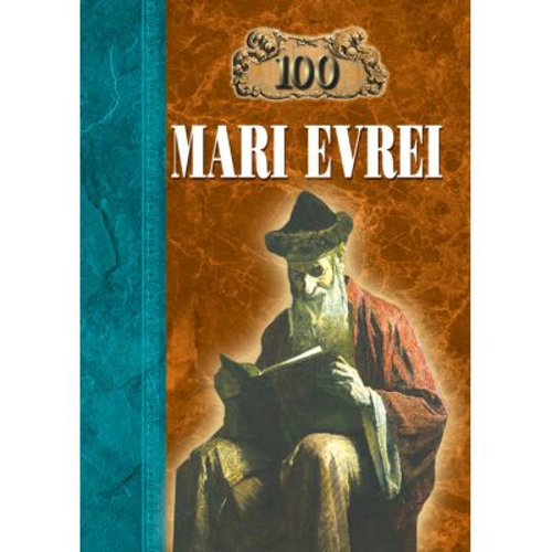 100 Mari evrei - Michael Shapiro