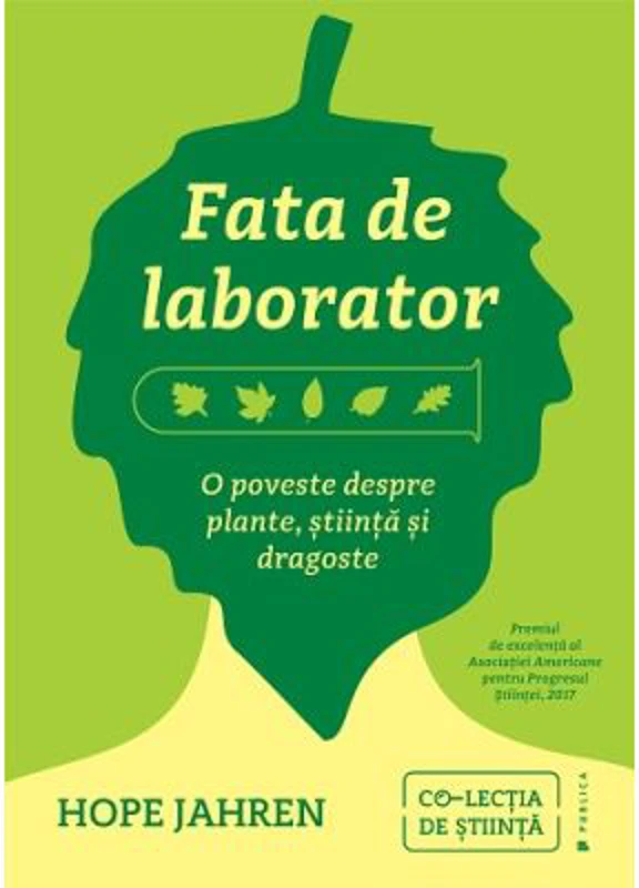 Fata de laborator. O poveste despre plante, stiinta si dragoste