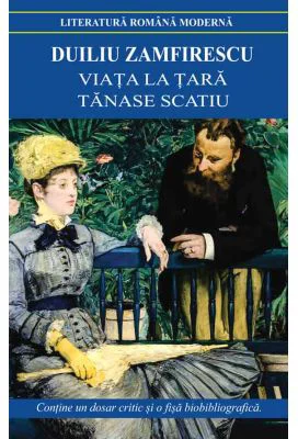 Viata la tara - Duiliu Zamfirescu