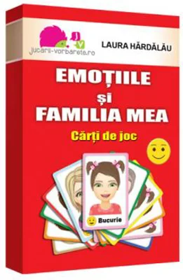 Emotiile si familia mea. Carti de joc - Laura Hardalau