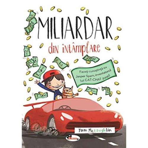 Miliardar din intamplare - Tom McLaughlin