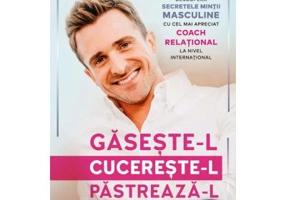 Gaseste-l! Cucereste-l! Pastreaza-l! - Matthew Husse