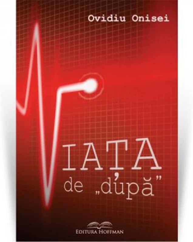 Viata de „dupa” - Ovidiu Onisei
