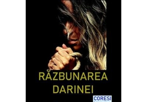 Razbunarea Darinei - Raluca Anghel