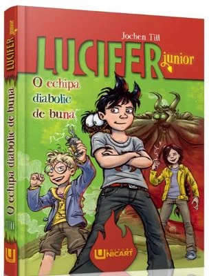 Lucifer junior. O echipa diabolic de buna - Jochen Till
