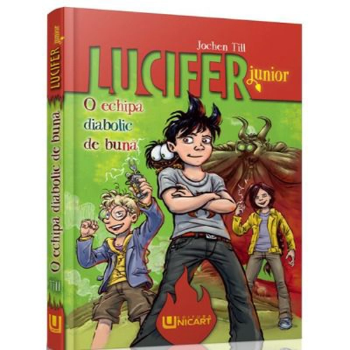 Lucifer junior. O echipa diabolic de buna - Jochen Till