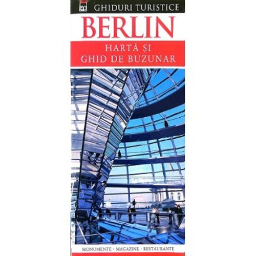 Berlin. Ghid de buzunar + harta plianta