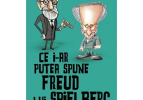 Ce i-ar putea spune Freud lui Spielberg - Samer Soufi