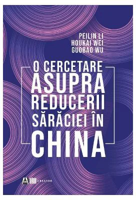 O cercetare asupra reducerii saraciei in China