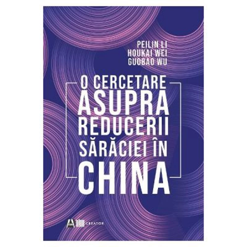 O cercetare asupra reducerii saraciei in China
