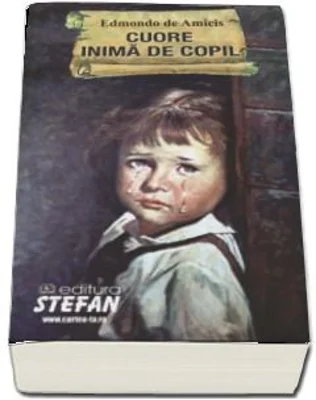 Cuore, inima de copil (Edmondo de Amicis)