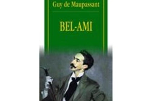 Bel-Ami - Guy de Maupassant