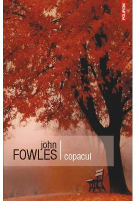 Copacul - John Fowles