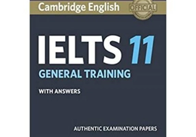 Cambridge IELTS 11 General Training Student's Book with answers: Authentic Examination Papers