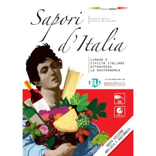 Percorsi italiani. Sapori d'Italia. Libro + CD - Giorgio Massei, Rosella Bellagamba