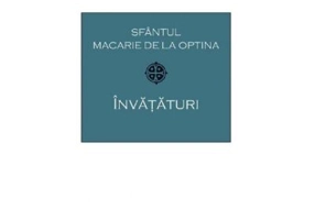 Invataturi - Sfantul Macarie de la Optina