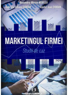 Marketingul firmei. Studii de caz