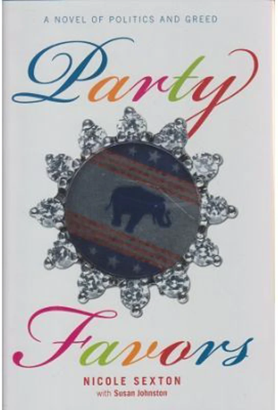 Party Favors - Nicole Sexton, Susan Johnston