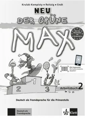 Der Grüne Max Neu 2, Arbeitsbuch mit Audio-CD. Deutsch als Fremdsprache für die Primarstufe - Elzbieta Krulak-Kempisty, Lidia Reitzig, Ernst Endt