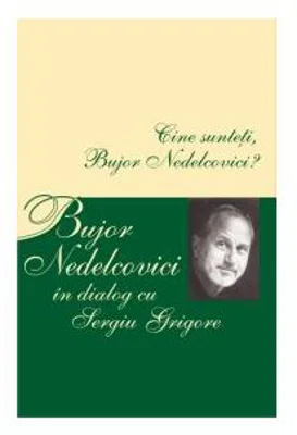 Cine sunteti, Bujor Nedelcovici?