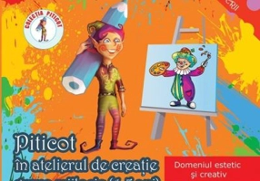 Piticot in atelierul de creatie Grupa mijlocie 4-5 ani Domeniul estetic si creativ - Adina Grigore