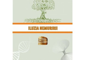 Iluzia nemuririi - Mircea Chiorean