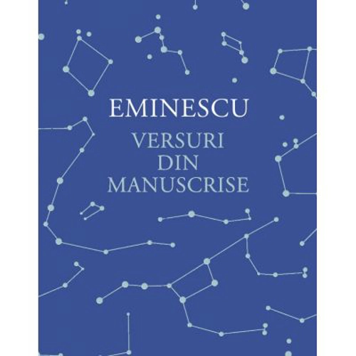 Versuri din manuscrise - Mihai Eminescu