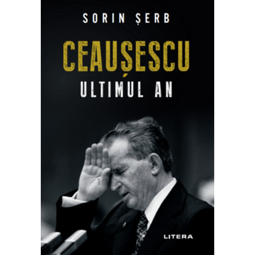 Ceausescu. Ultimul an
