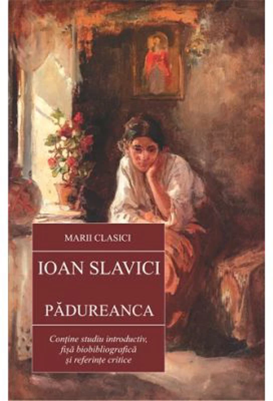 Padureanca - Ioan Slavici
