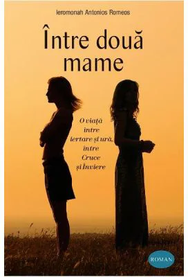 Intre doua mame - Antonios Romeos
