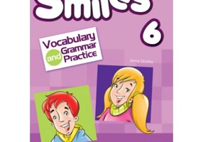 Curs limba engleza Smiles 6 Vocabular si Gramatica - Jenny Dooley, Virginia Evans