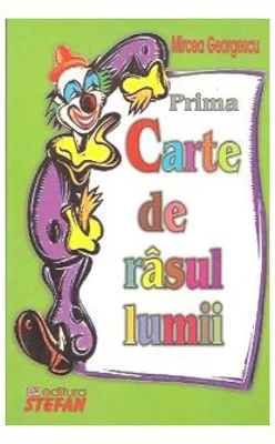 Prima carte de rasul lumii (Mircea Georgescu)