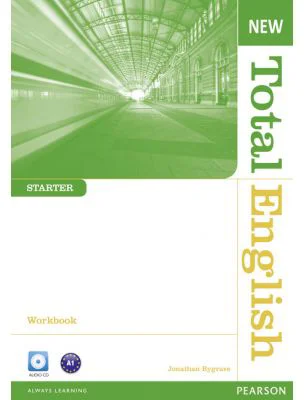 New Total English Starter Workbook without Key and Audio CD Pack - Jonathan Bygrave