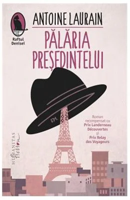 Palaria presedintelui