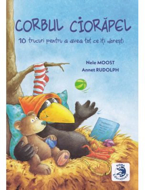 Corbul Ciorapel. 10 trucuri pentru a avea tot ce iti doresti - Annet Rudolph